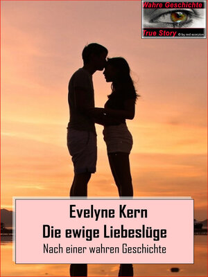 cover image of Die ewige Liebeslüge
